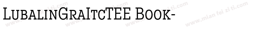 LubalinGraItcTEE Book字体转换